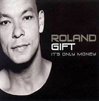 Roland Gift It's Only Money Формат: CD-Single (Maxi Single) Дистрибьютор: Geffen Records Inc Лицензионные товары Характеристики аудионосителей 2006 г : Импортное издание инфо 3706b.