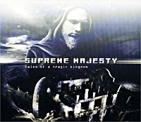 Supreme Majesty Tales Of A Tragic Kingdom Формат: Audio CD (Jewel Case) Дистрибьютор: Art Music Group Лицензионные товары Характеристики аудионосителей 2002 г Альбом инфо 3918b.