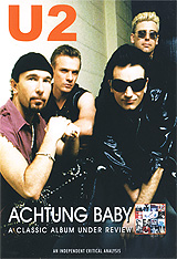 U2: Achtung Baby A Classic Album Under Review Формат: DVD (PAL) (Keep case) Дистрибьютор: Концерн "Группа Союз" Региональный код: 0 (All) Количество слоев: DVD-5 (1 слой) Звуковые дорожки: инфо 4501m.