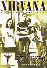 Nirvana: A Classic Album Under Review - In Utero Формат: DVD (PAL) (Картонный бокс + кеер case) Дистрибьютор: Концерн "Группа Союз" Региональный код: 0 (All) Количество слоев: DVD-5 (1 слой) инфо 4502m.