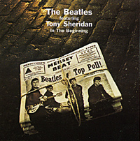 The Beatles, Tony Sheridan In The Beginning Формат: Audio CD (Jewel Case) Дистрибьюторы: Universal Music, UMG Recordings, Inc Лицензионные товары Характеристики аудионосителей 2000 г Альбом инфо 3135d.